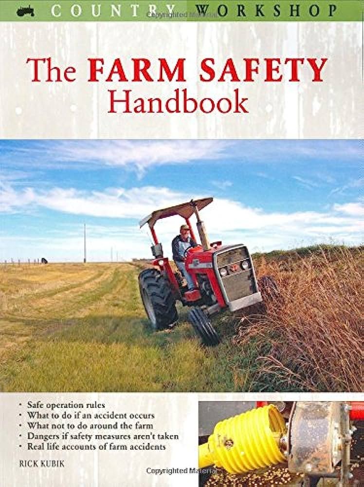 Farm Safety Handbook (Country Workshop)